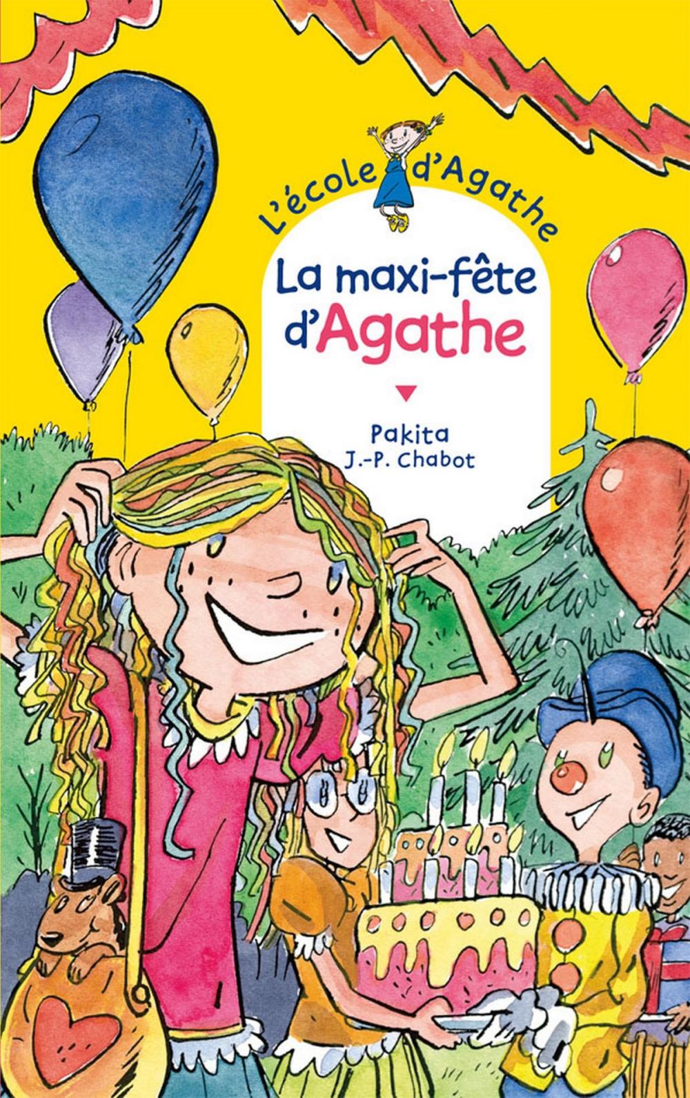 Big bigCover of La maxi-fête d'Agathe