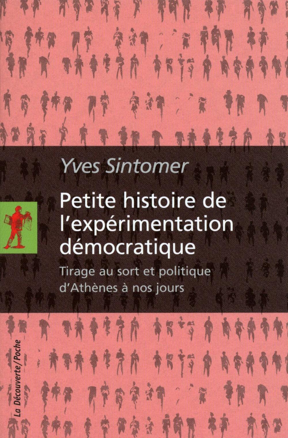 Big bigCover of Petite histoire de l'expérimentation démocratique