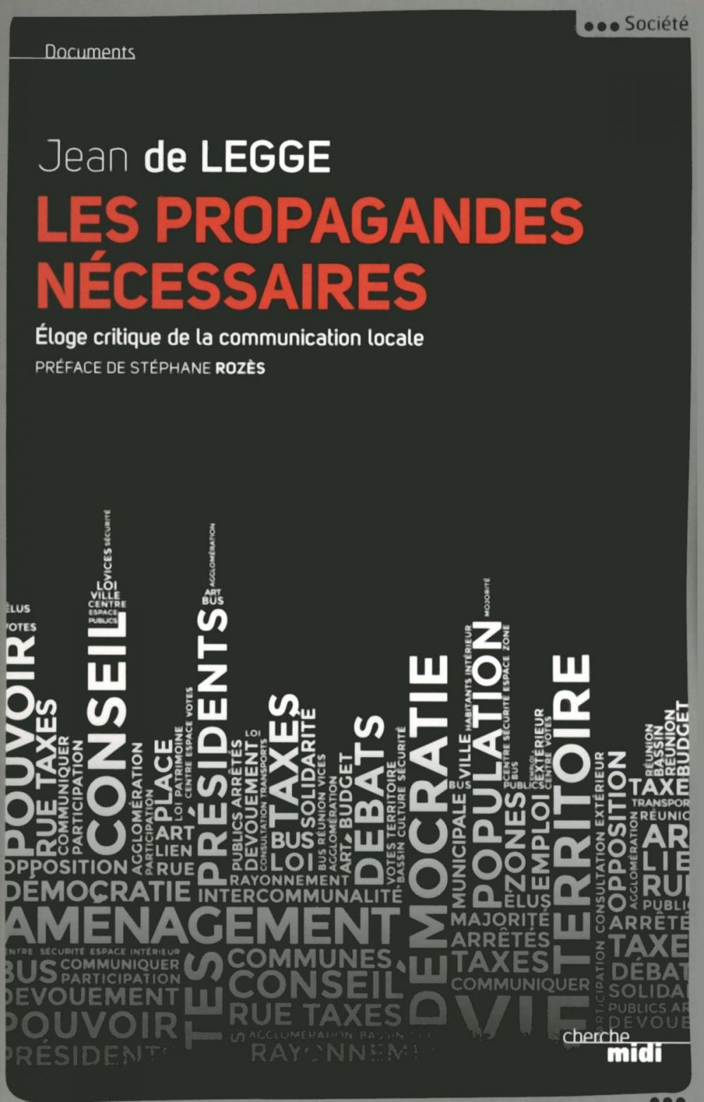 Big bigCover of Les propagandes nécessaires