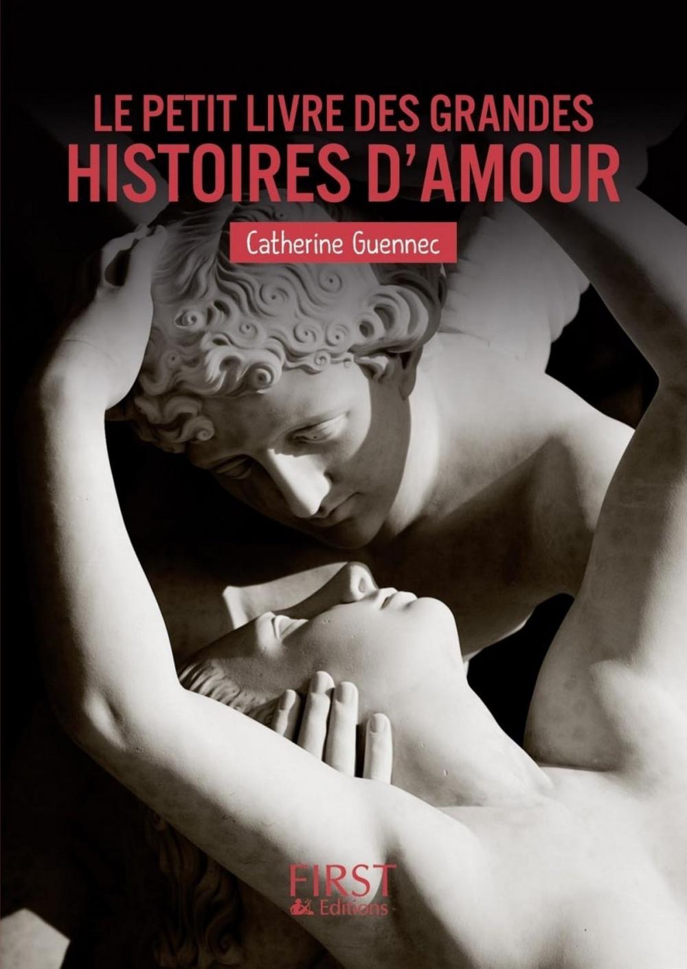 Big bigCover of Petit Livre de - Les grandes histoires d'amour