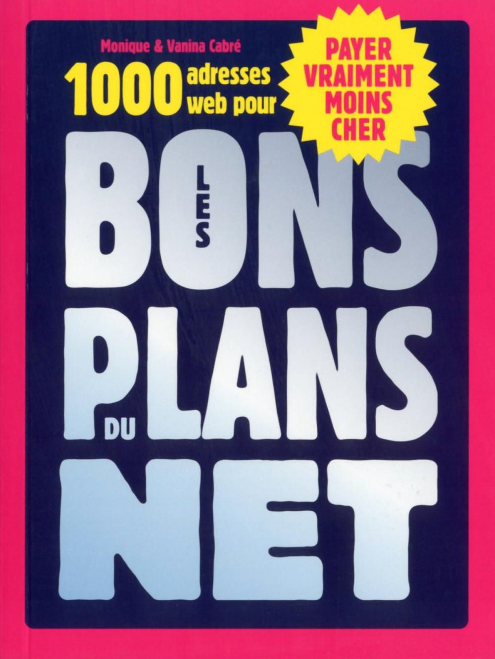 Big bigCover of Les bons plans du Net