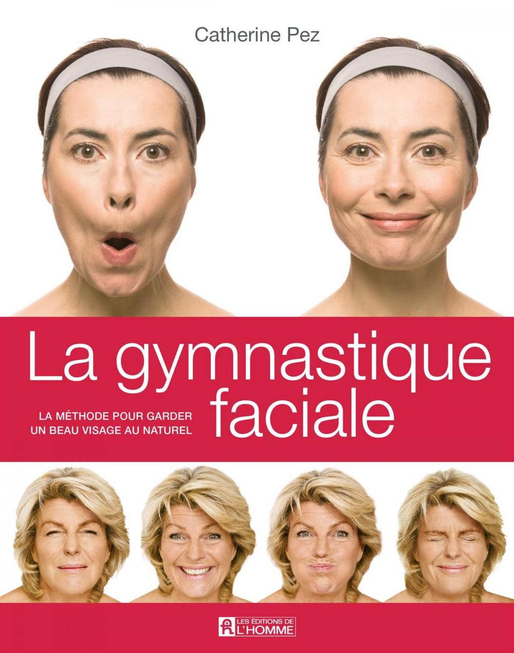 Big bigCover of La gymnastique faciale