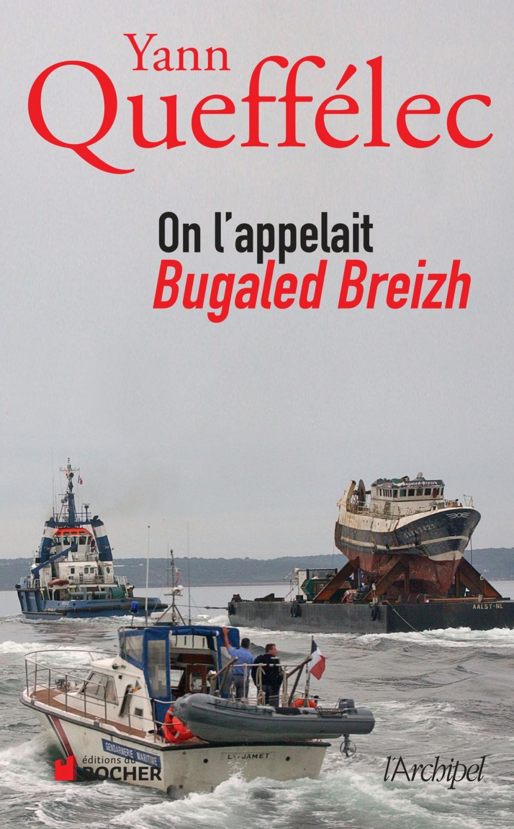 Big bigCover of On l'appelait Bugaled Breizh