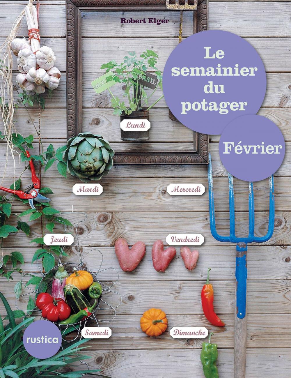 Big bigCover of Le semainier du potager - Février