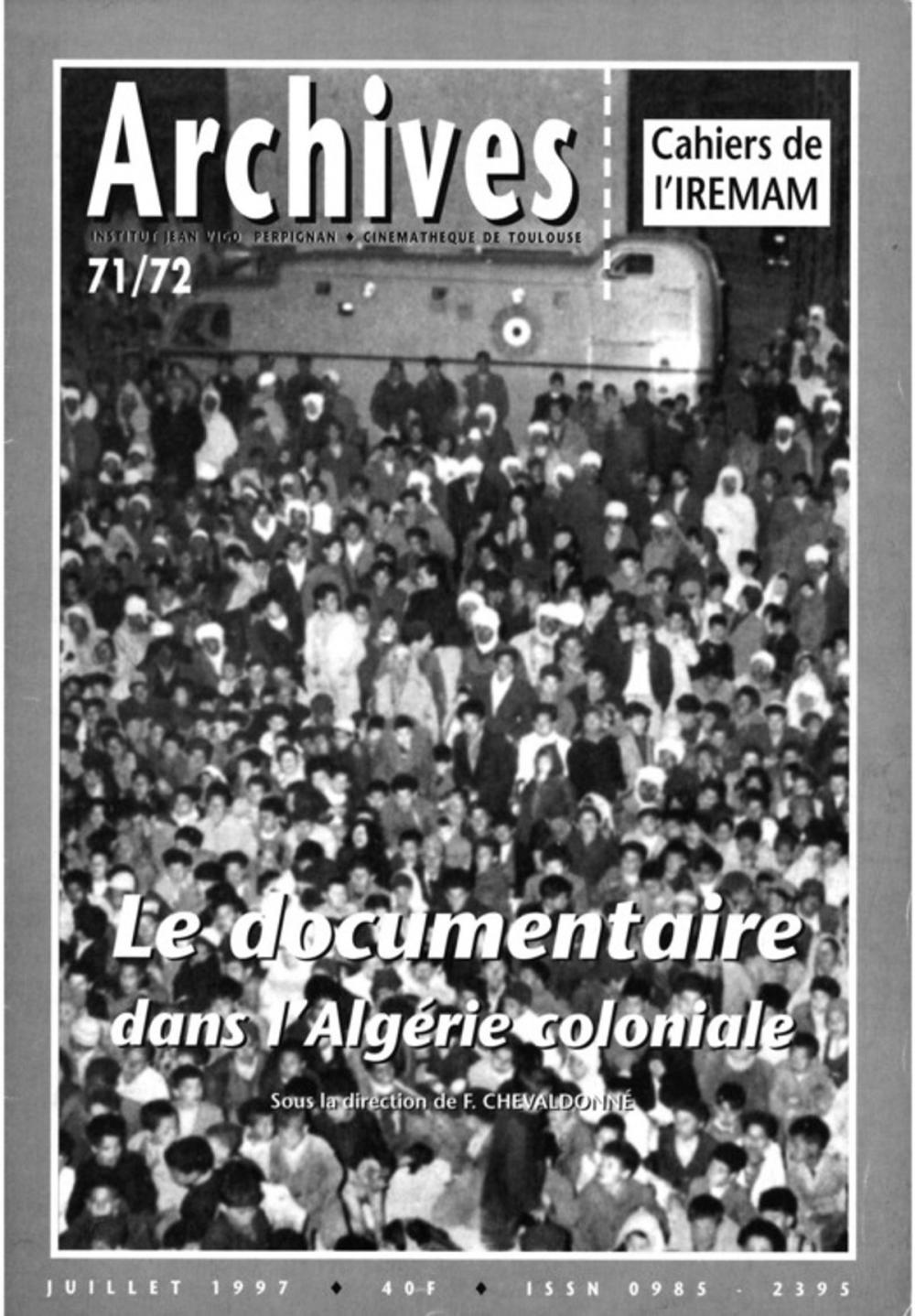 Big bigCover of Le documentaire dans l'Algérie coloniale