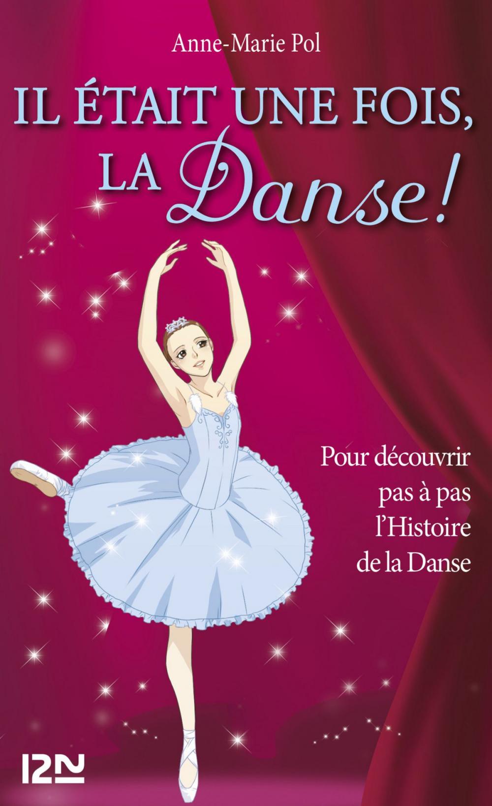 Big bigCover of Hors-série Danse : Il était une fois, la danse !