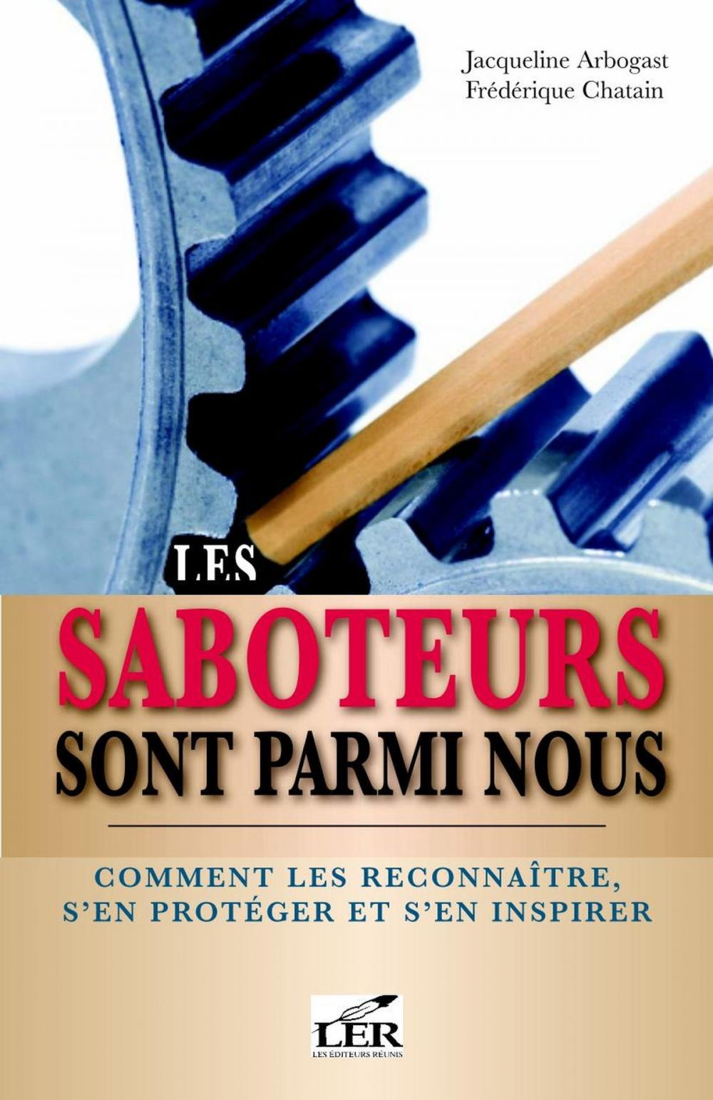 Big bigCover of Les saboteurs sont parmi nous