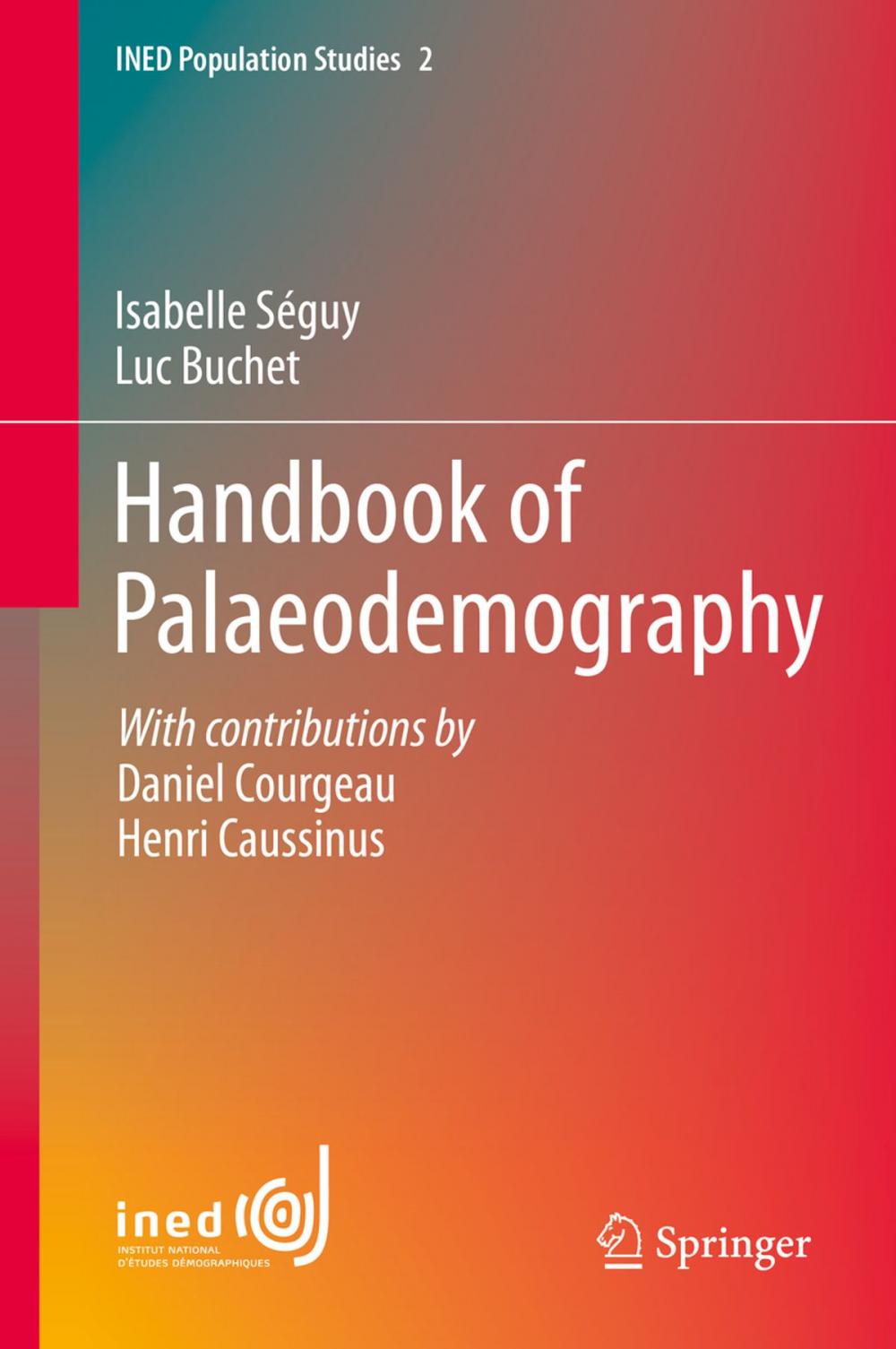 Big bigCover of Handbook of Palaeodemography