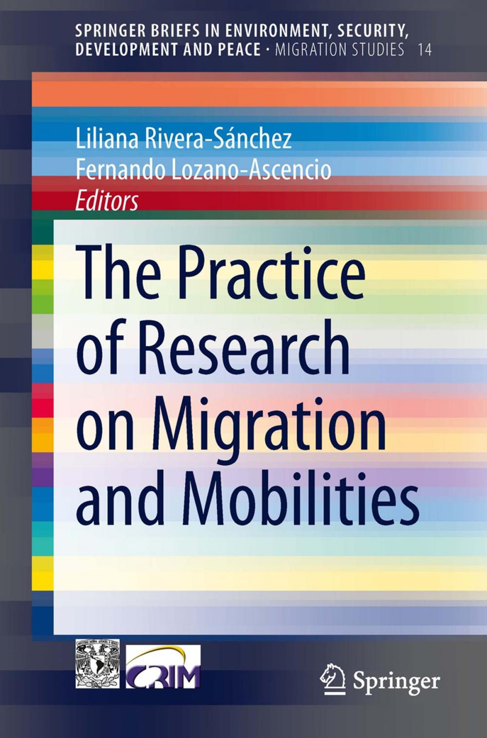 Big bigCover of The Practice of Research on Migration and Mobilities