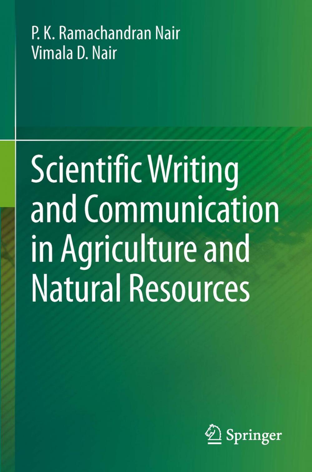 Big bigCover of Scientific Writing and Communication in Agriculture and Natural Resources