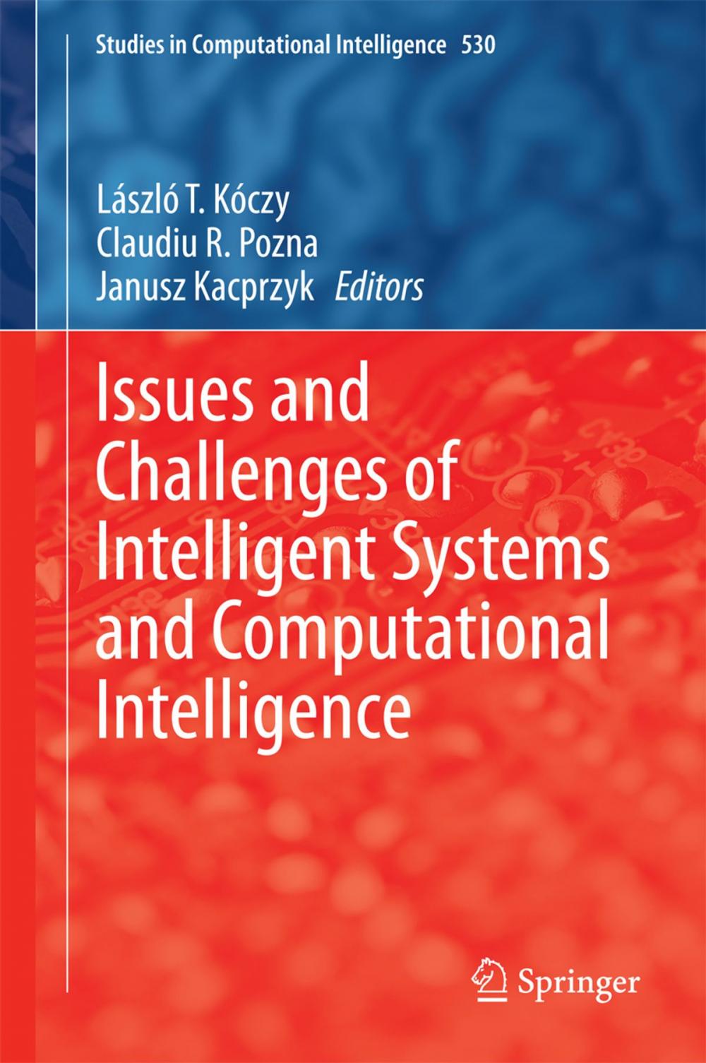 Big bigCover of Issues and Challenges of Intelligent Systems and Computational Intelligence