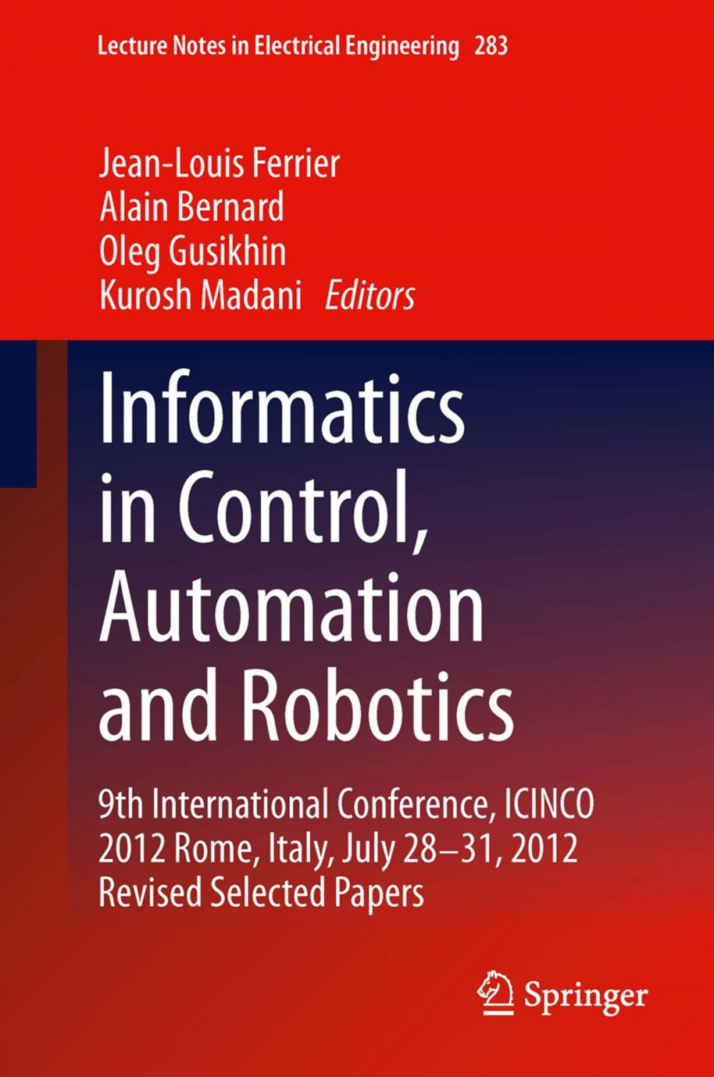 Big bigCover of Informatics in Control, Automation and Robotics