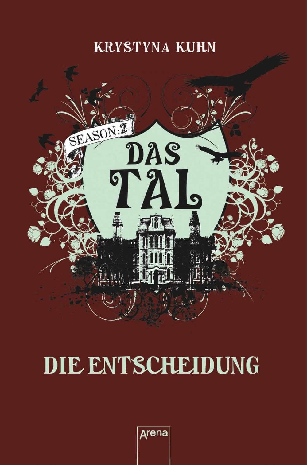 Big bigCover of Das Tal. Die Entscheidung