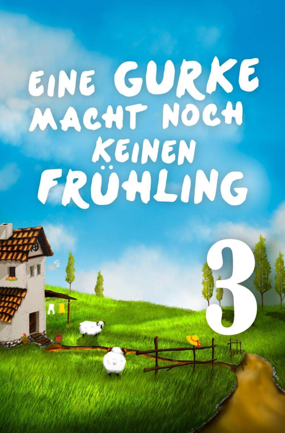 Big bigCover of Eine Gurke macht noch keinen Frühling 3