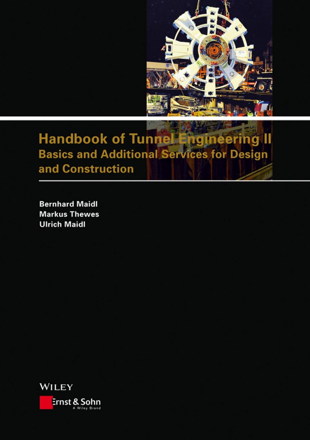 Big bigCover of Handbook of Tunnel Engineering II