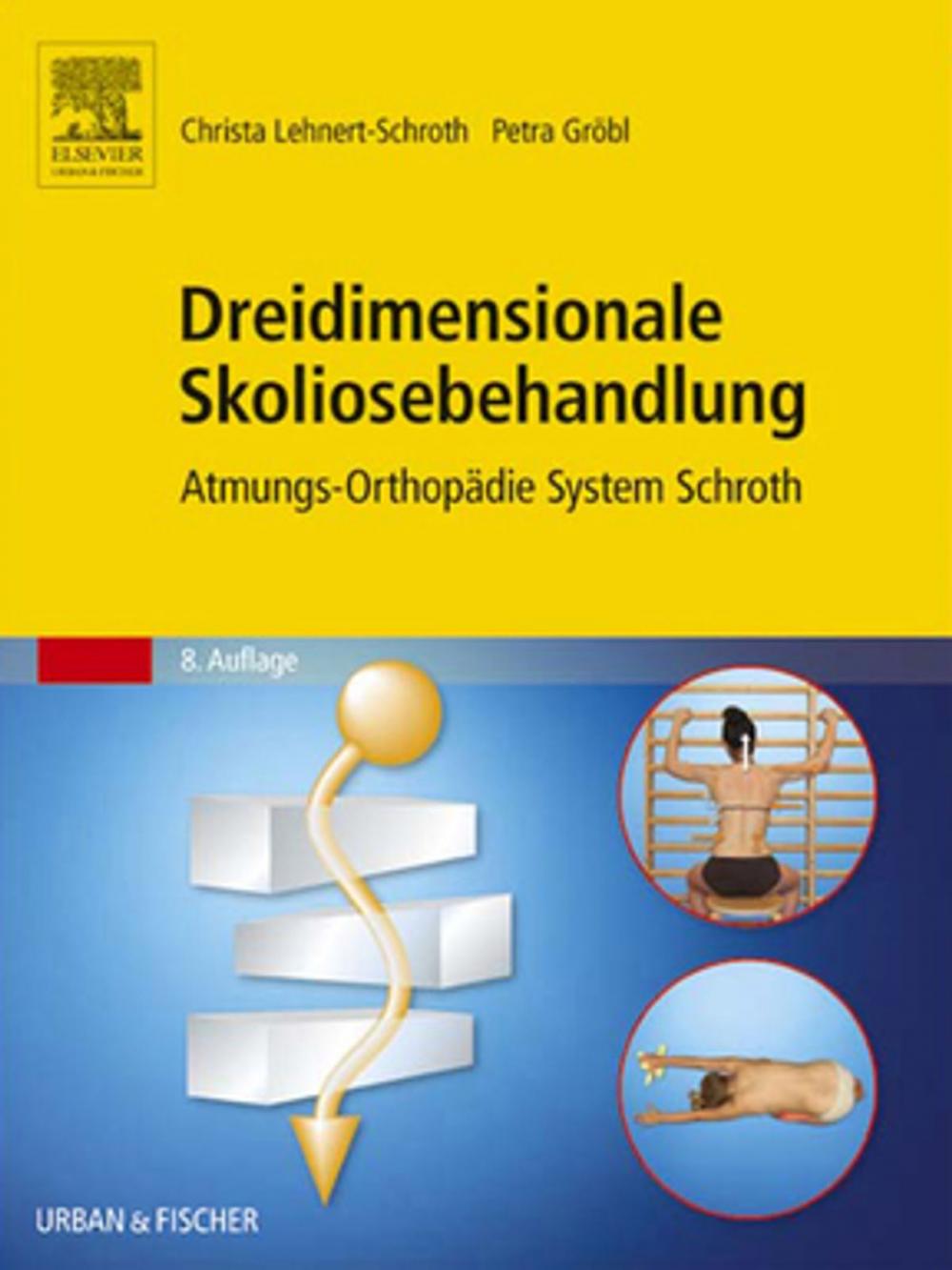 Big bigCover of Dreidimensionale Skoliosebehandlung