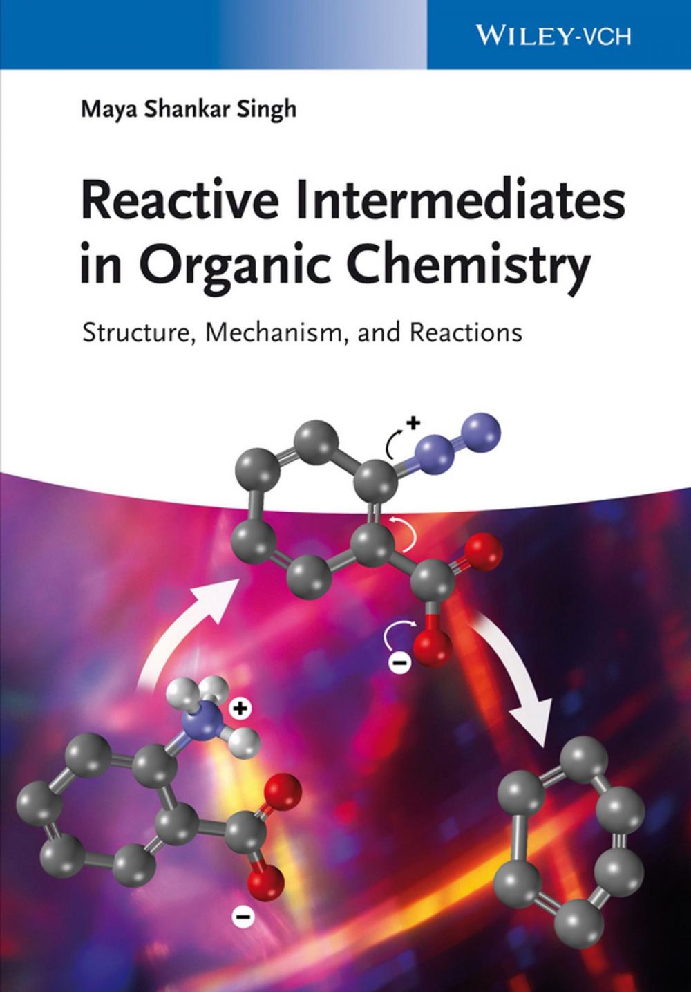 Big bigCover of Reactive Intermediates in Organic Chemistry