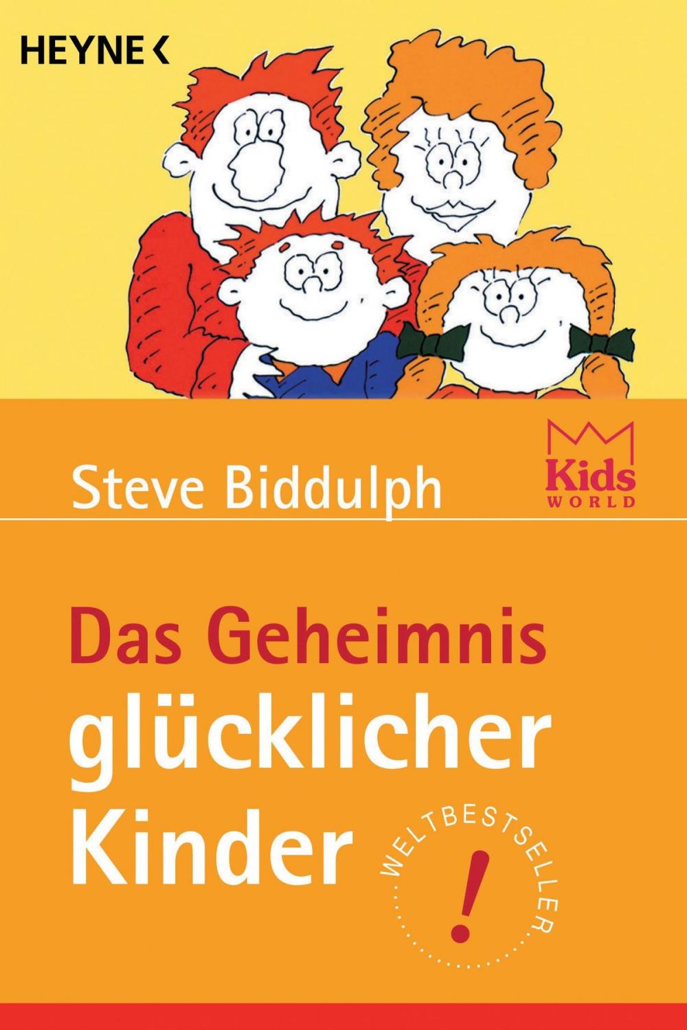 Big bigCover of Das Geheimnis glücklicher Kinder