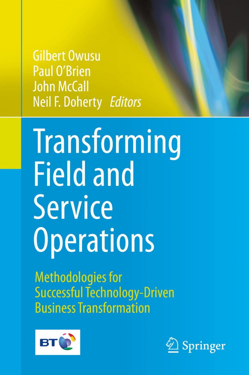 Big bigCover of Transforming Field and Service Operations