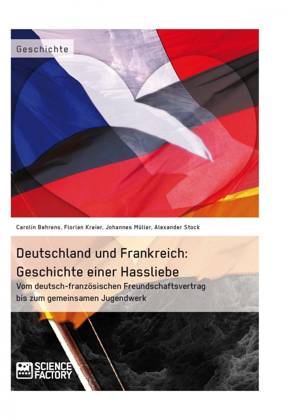 Big bigCover of Deutschland und Frankreich: Geschichte einer Hassliebe