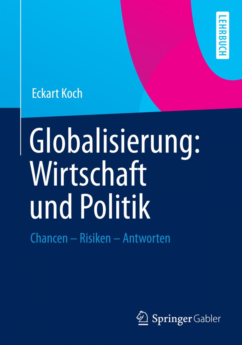 Big bigCover of Globalisierung: Wirtschaft und Politik