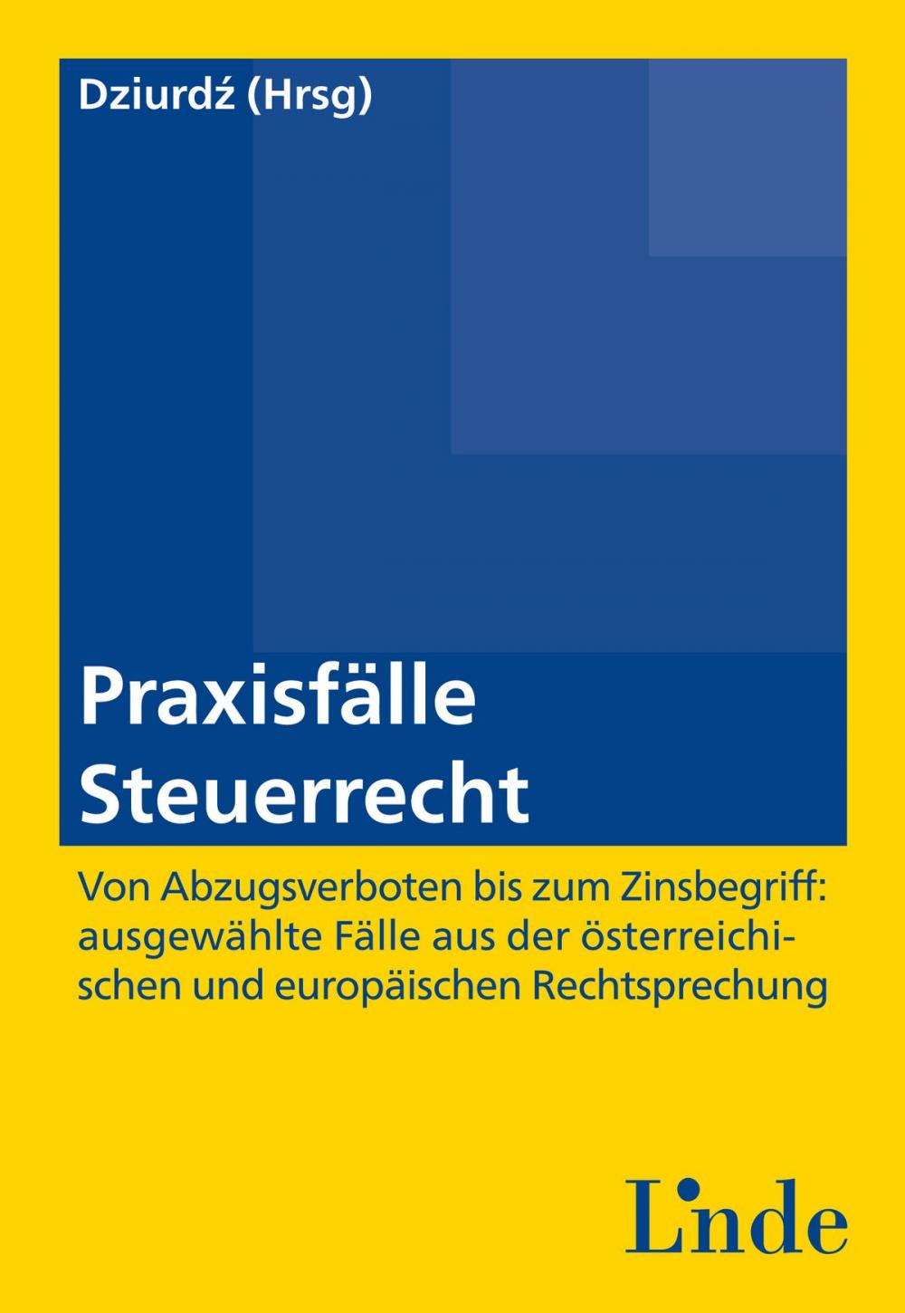 Big bigCover of Praxisfälle Steuerrecht