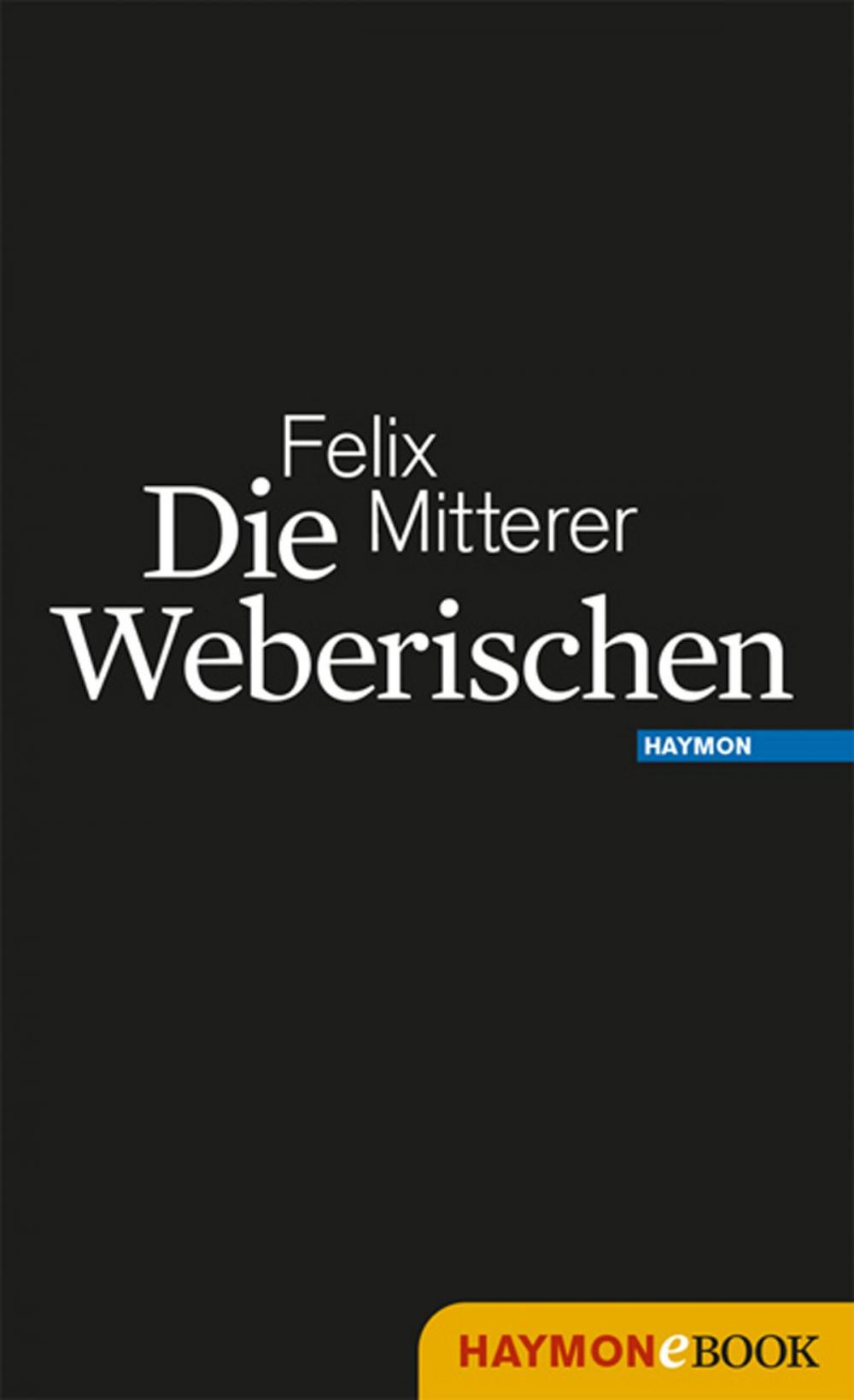 Big bigCover of Die Weberischen