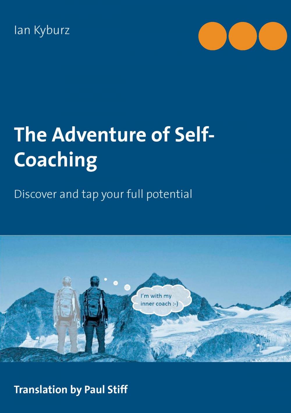 Big bigCover of The Adventure of Self-Coaching