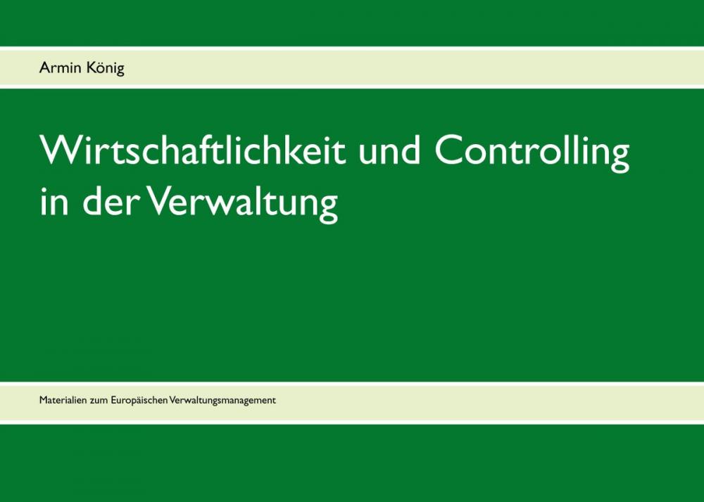 Big bigCover of Wirtschaftlichkeit und Controlling in der Verwaltung