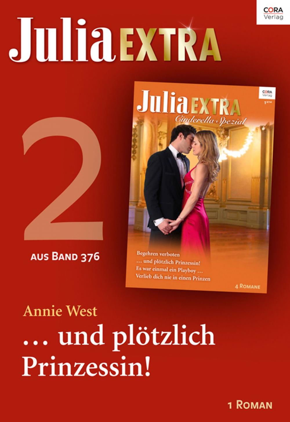 Big bigCover of Julia Extra Band 376 - Titel 2: ... und plötzlich Prinzessin!