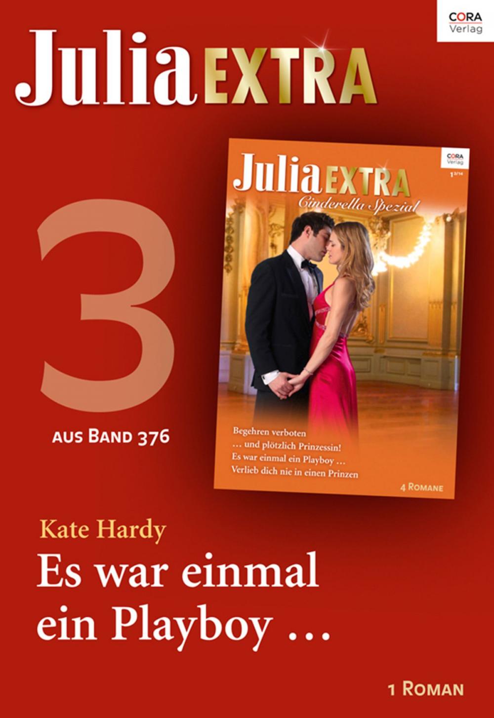 Big bigCover of Julia Extra Band 376 - Titel 3: Es war einmal ein Playboy ...