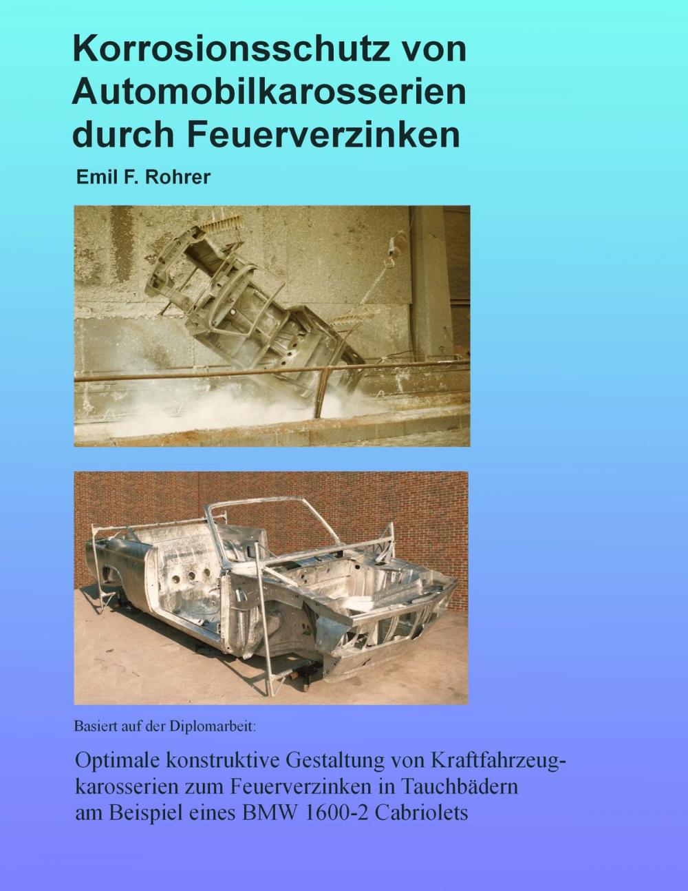 Big bigCover of Korrosionsschutz von Automobilkarosserien durch Feuerverzinken