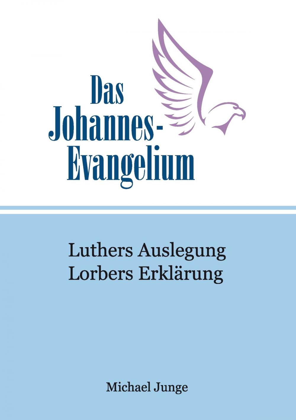 Big bigCover of Das Johannes-Evangelium