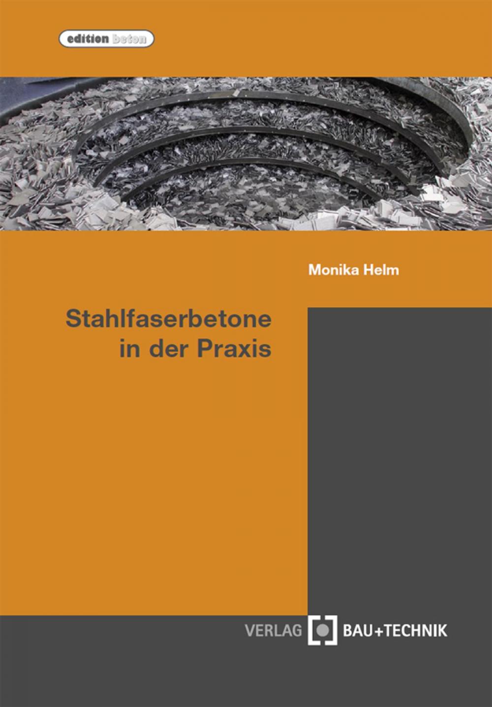 Big bigCover of Stahlfaserbetone in der Praxis