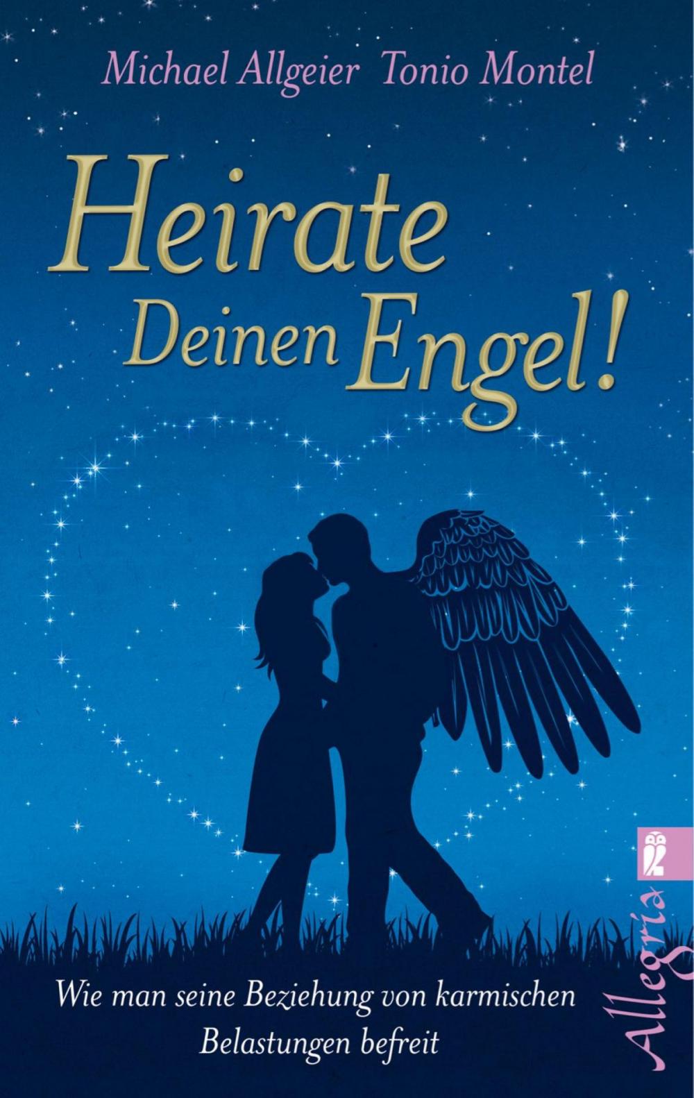 Big bigCover of Heirate Deinen Engel!