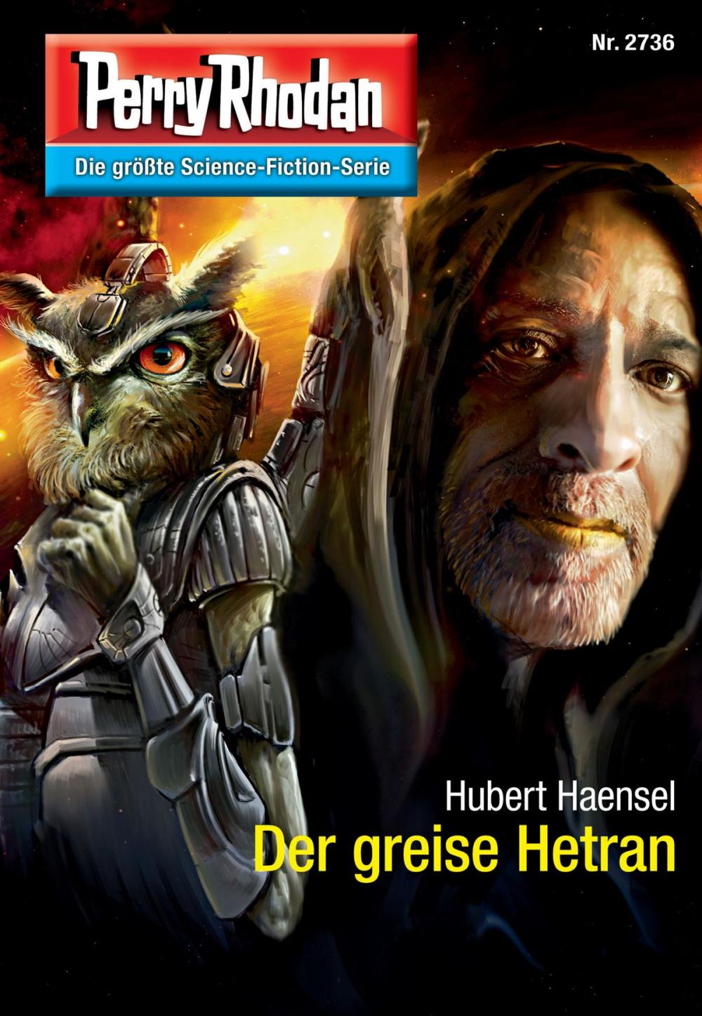 Big bigCover of Perry Rhodan 2736: Der greise Hetran