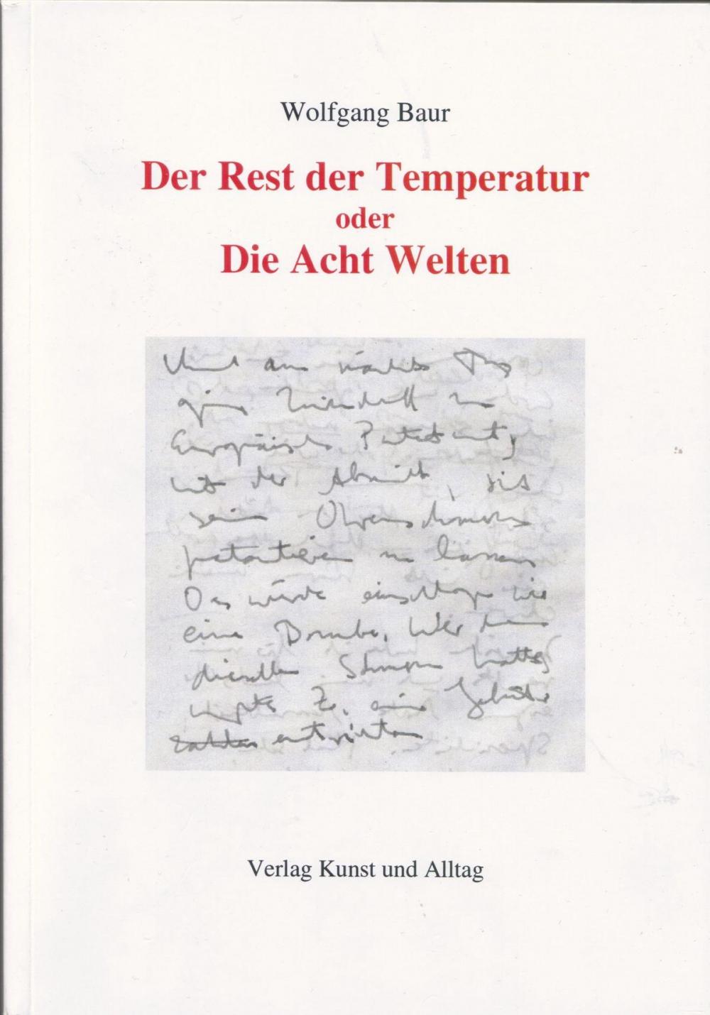 Big bigCover of Der Rest der Temperatur oder Die Acht Welten