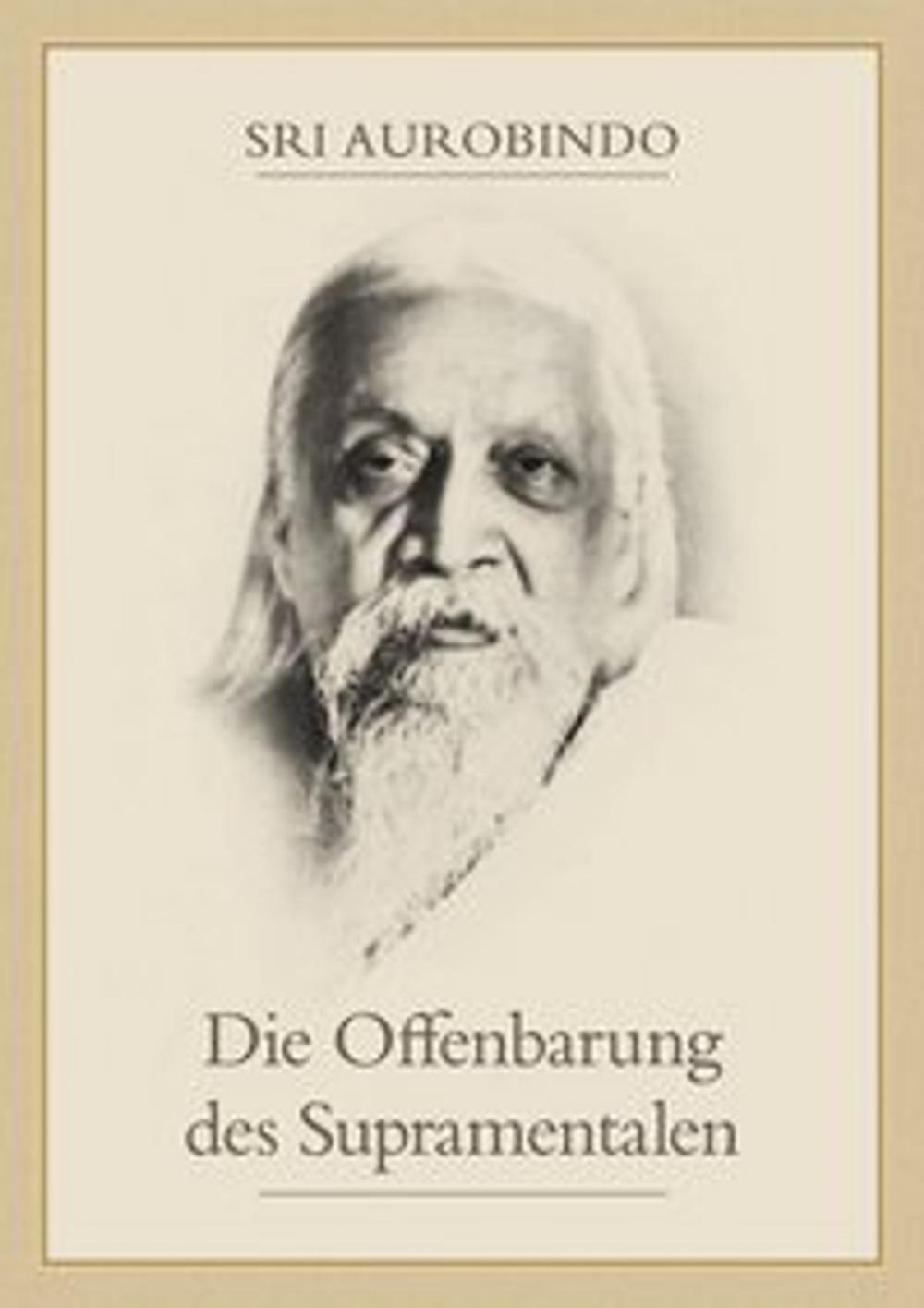 Big bigCover of Die Offenbarung des Supramentalen