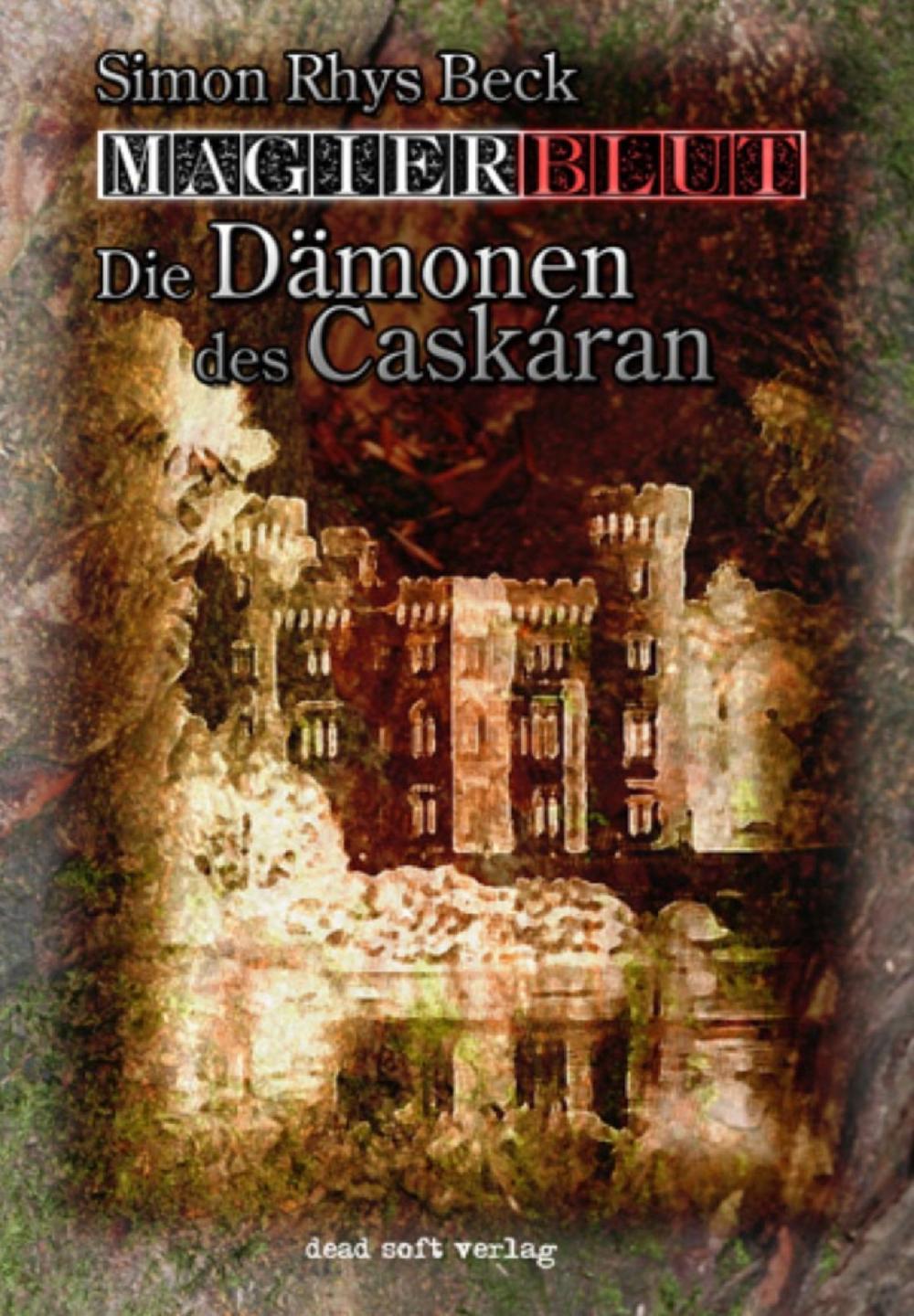 Big bigCover of Magierblut 1: Die Dämonen des Caskáran