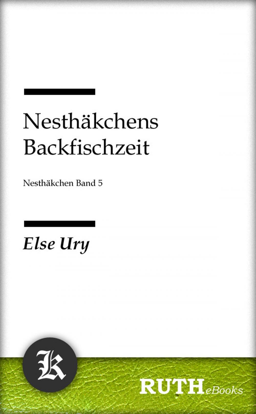 Big bigCover of Nesthäkchens Backfischzeit