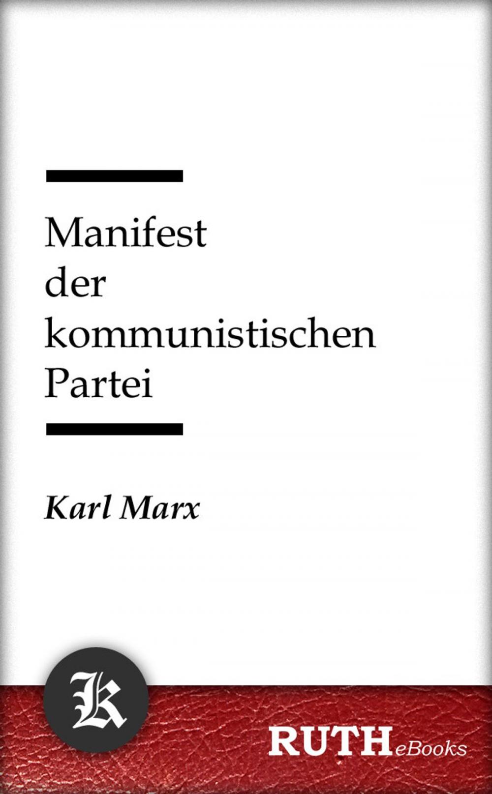 Big bigCover of Manifest der kommunistischen Partei