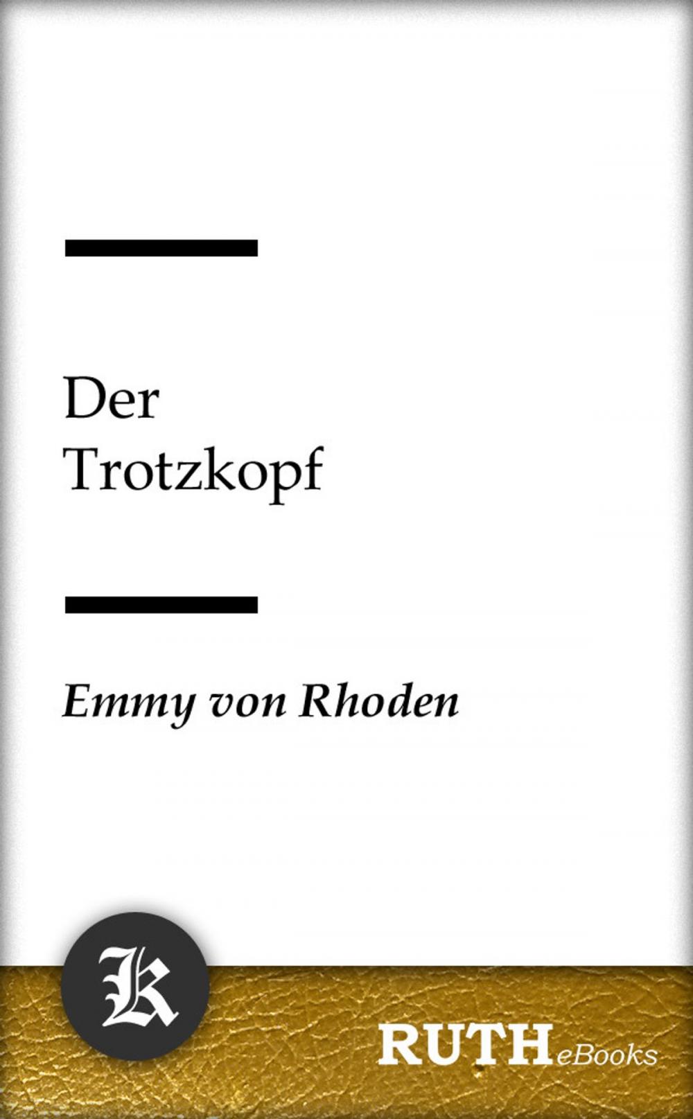 Big bigCover of Der Trotzkopf