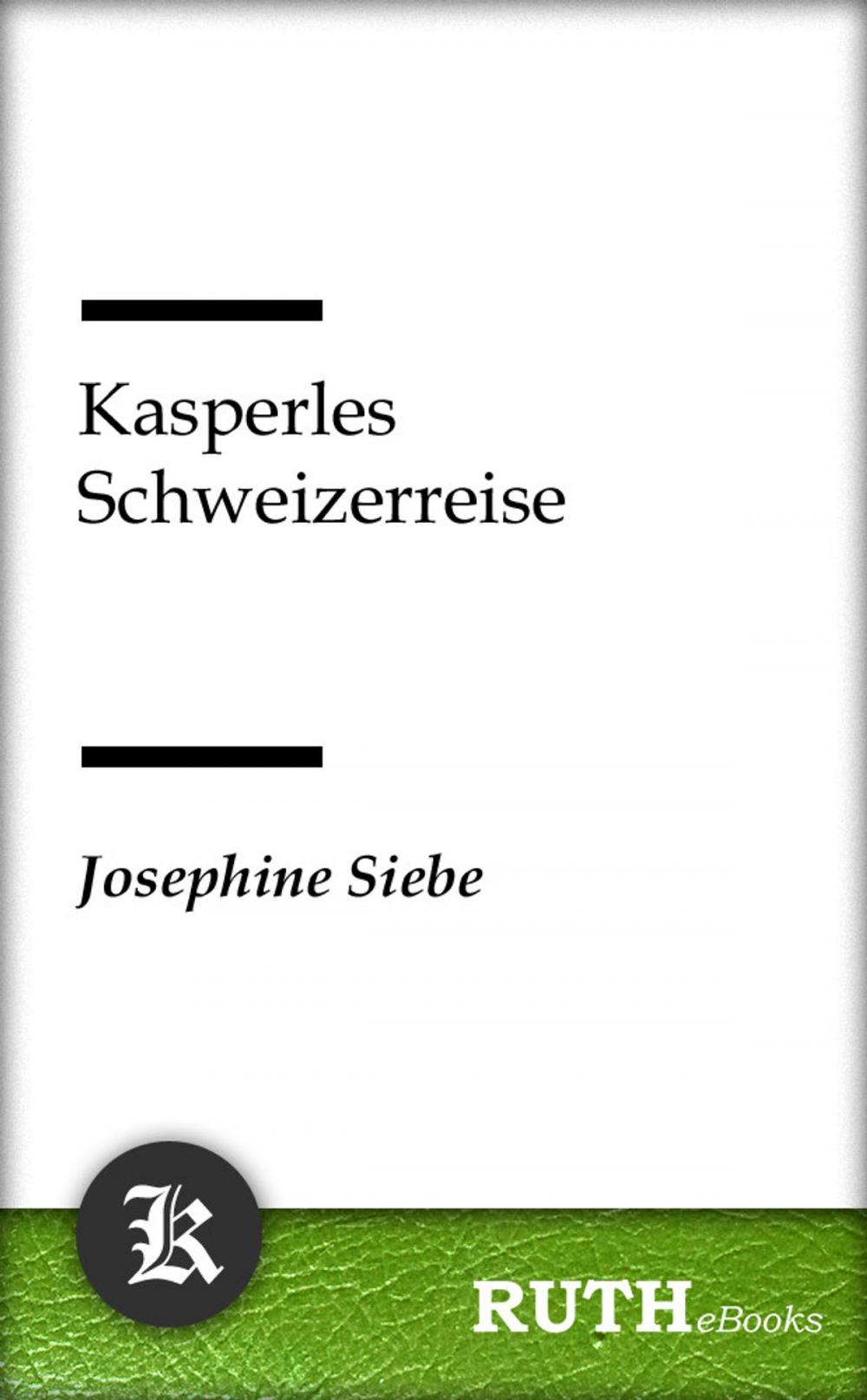 Big bigCover of Kasperles Schweizerreise