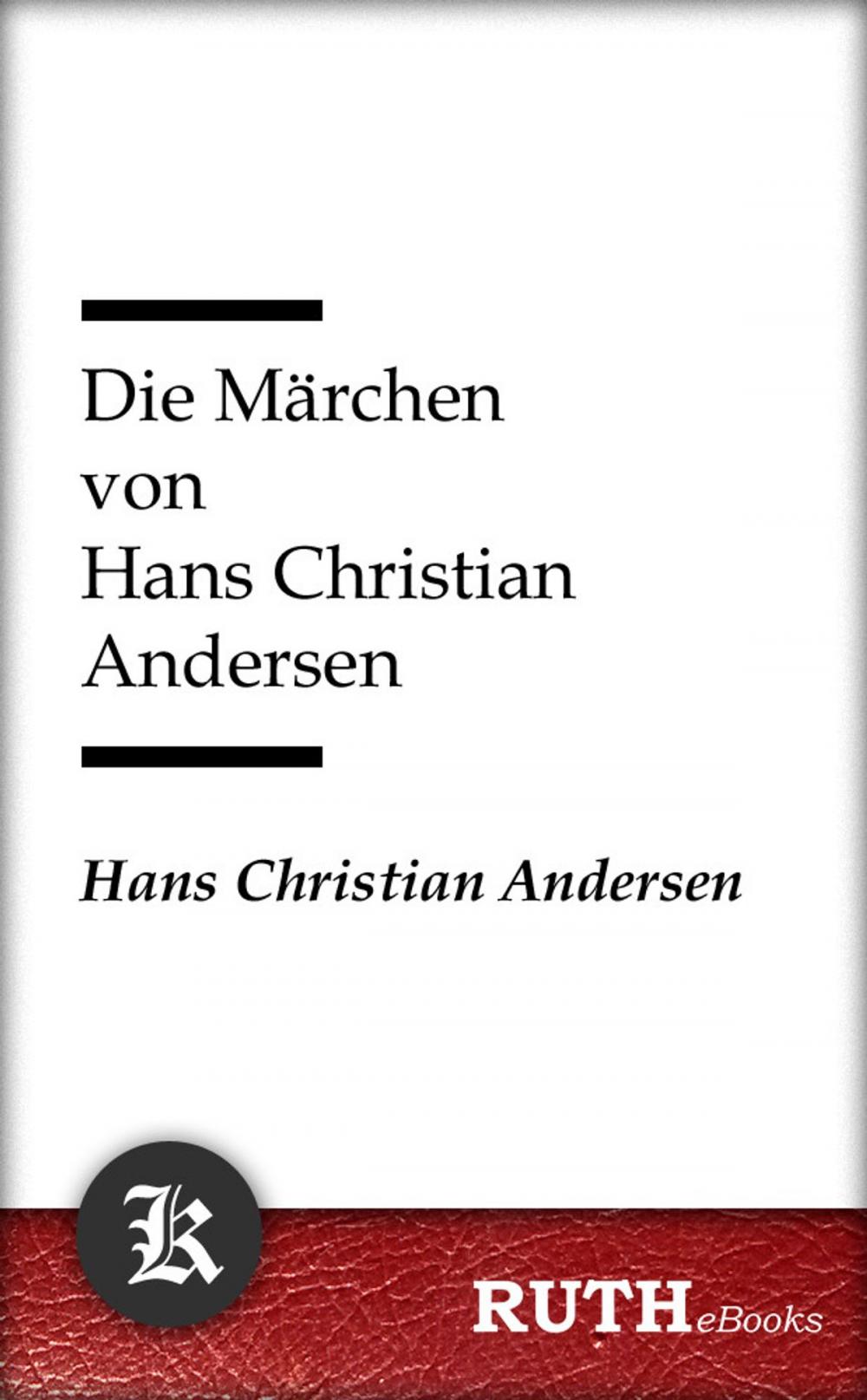 Big bigCover of Die Märchen von Hans Christian Andersen