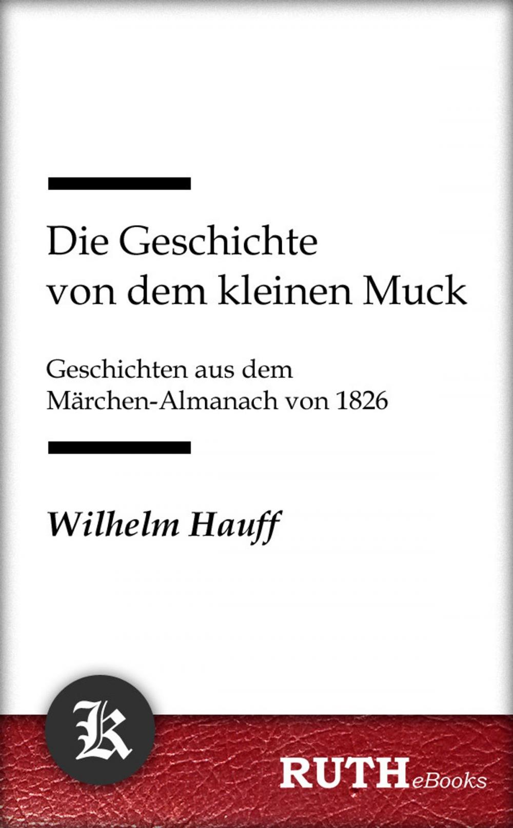 Big bigCover of Die Geschichte von dem kleinen Muck