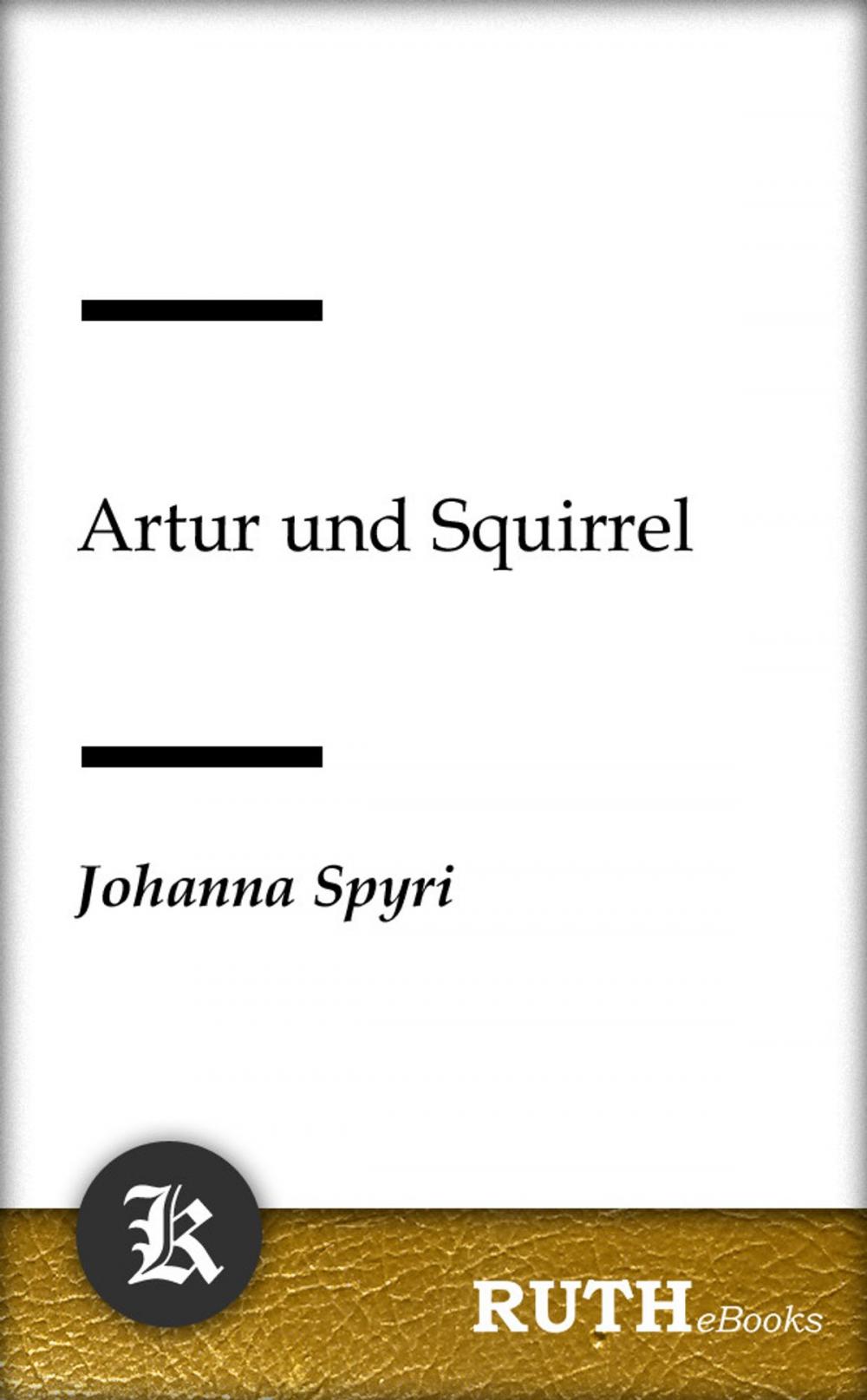 Big bigCover of Artur und Squirrel