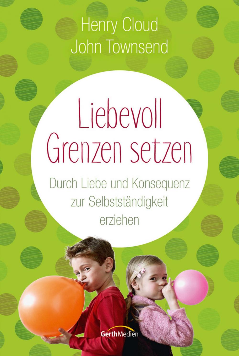 Big bigCover of Liebevoll Grenzen setzen