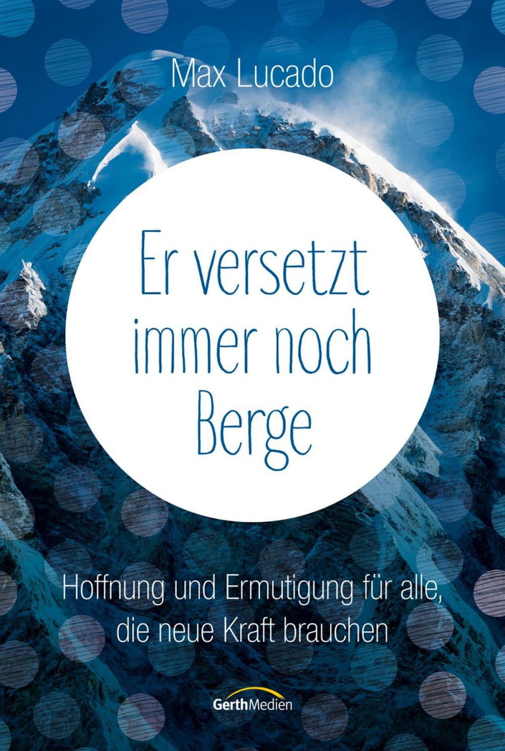 Big bigCover of Er versetzt immer noch Berge