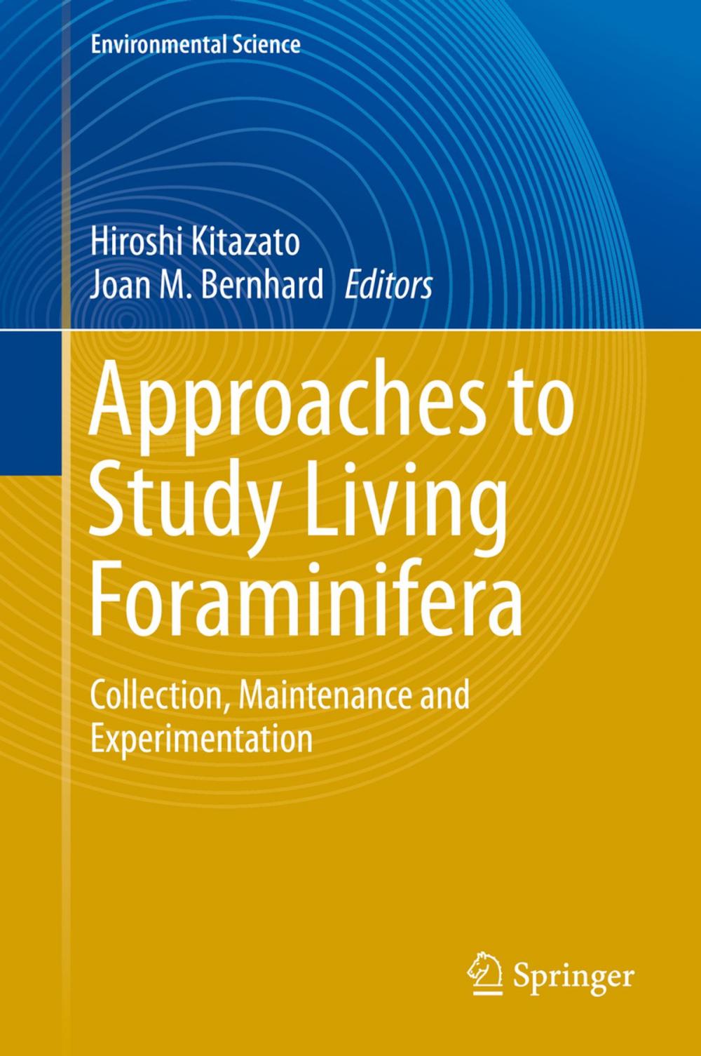 Big bigCover of Approaches to Study Living Foraminifera