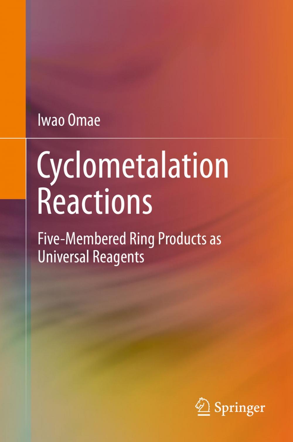 Big bigCover of Cyclometalation Reactions